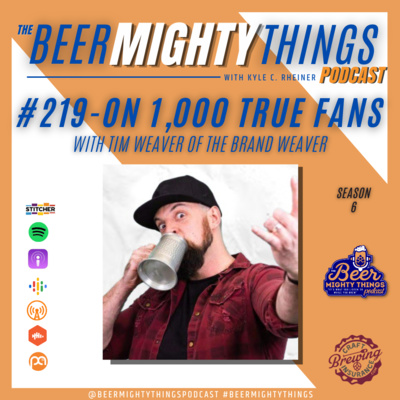 # 219 - On 1,000 True Fans with The Brand Weaver