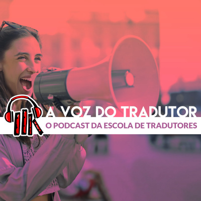 A Voz do Tradutor