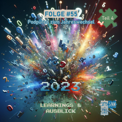#55) Learnings & Ausblick | Podpüree zum Jahreswechsel 2023/24 - Teil 4
