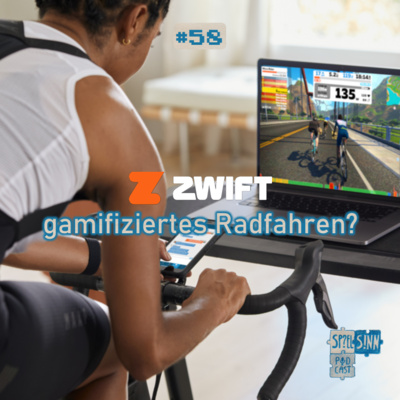 #58) Zwift: gamifiziertes Radfahren?