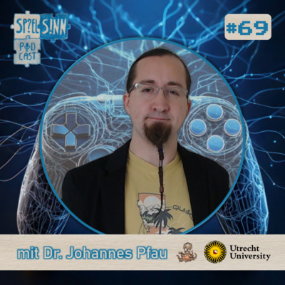 #69) KI in der Spieleforschung [mit Dr. Johannes Pfau von der Utrecht University und Nevermind Creations]