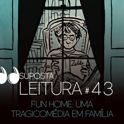 43. Fun home - Uma tragicomédia em família, de Alisson Bechdel