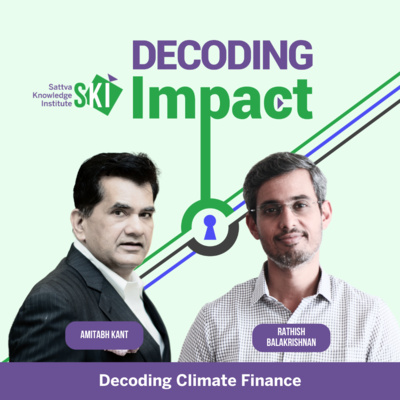 Decoding Green Growth with Amitabh Kant