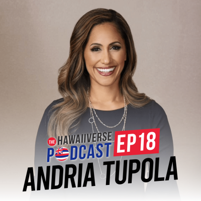18. Andria Tupola: Running against Governor Ige, developing critical thinkers, and should people be wearing masks still? episode artwork