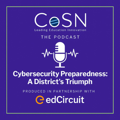 Cybersecurity Preparedness: A District’s Triumph