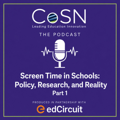 Screen Time in Schools: Policy, Research, and Reality (Part 1)