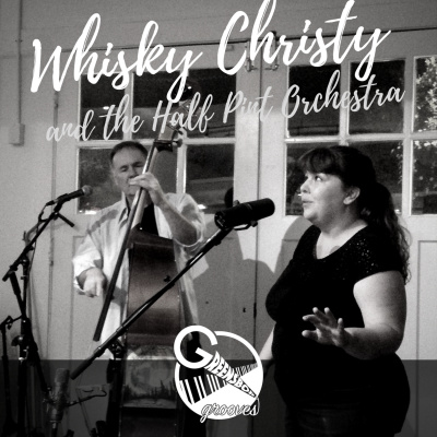 Dynamic Duo - Whisky Christy and the Half Pint Orchestra