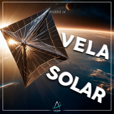 Ep. 34 - VELAS SOLARES