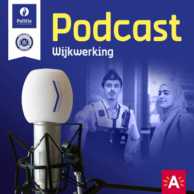 Podcast 13: Wijk- en regiowerking van Politiezone Antwerpen