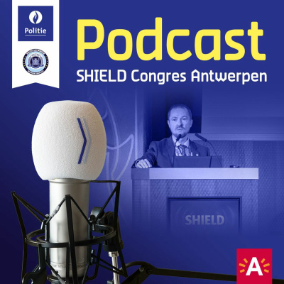 Podcast 1: SHIELD Congres Antwerpen 3/10/19