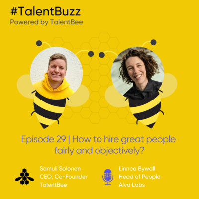 How to hire great people fairly and objectively?