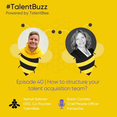How to structure your talent acquisition team? 