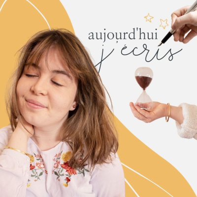 Aujourd'hui j'écris