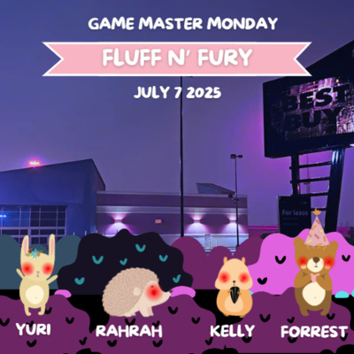 Fluff n' Fury