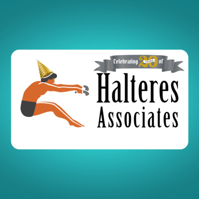 Ep. 201: Celebrating 20 Years of Halteres Associates - A Celebration, A Retrospective, And What’s Next
