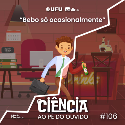 #106 "Bebo só ocasionalmente"