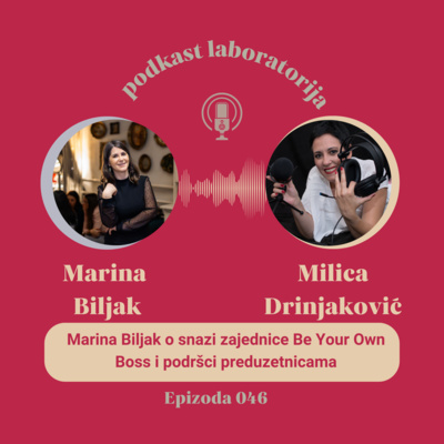 46 O snazi zajednice i podršci preduzetnicama | Marina Biljak