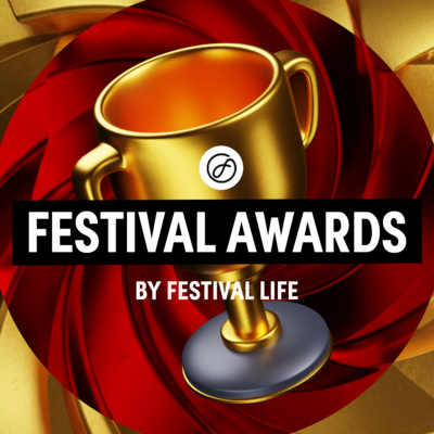#244 FESTIVAL AWARDS 2025 by Festival Life | 主要５部門ノミネート＆受賞フェス発表