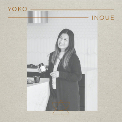 Ep. 16 Yoko Inoue - 'The Yin and Yang of Herbalism and Macrobiotics' episode artwork