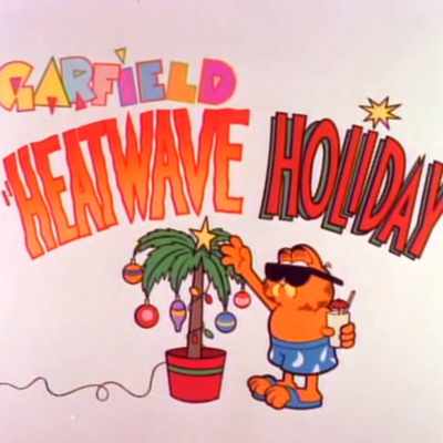 Garfield & Friends: Heatwave Holiday