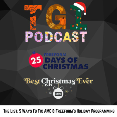 The List: 5 Ways to Fix AMC & Freeform’s Holiday Programming