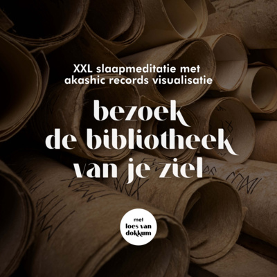 #112 Diepe slaapmeditatie met akashic records visualisatie | De bibliotheek van je ziel | Ontvang inzichten terwijl je slaapt