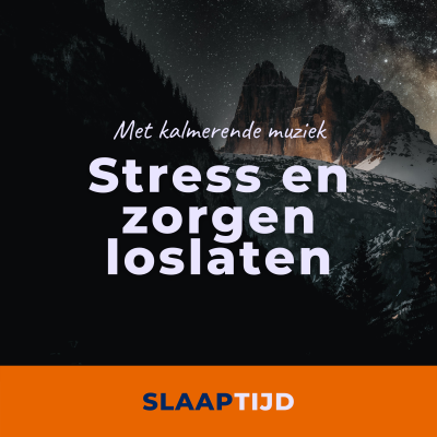 #57 Stress en zorgen loslaten | Diepe, rustgevende slaapmeditatie tegen negatieve gedachten en piekeren