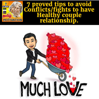  ❤️❤️எனதுயிரே|7 proved tips to avoid conflicts/fights to have Healthy couple relationship|Tamil Self Help Motivation RJ Mano