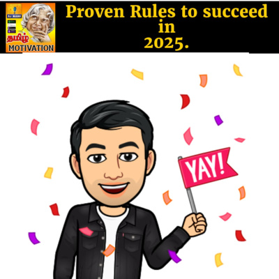 🔥🔥Proven rules to succeed in 2025|Tamil Self Help Life Motivation RJ Mano