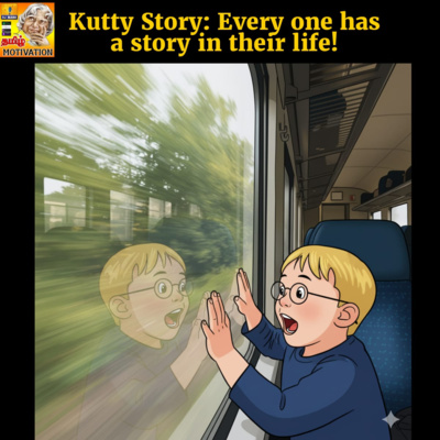 🔥🔥Kutty Story:Every One has a story in their life!Tamil Self Help Life Motivation RJ Mano
