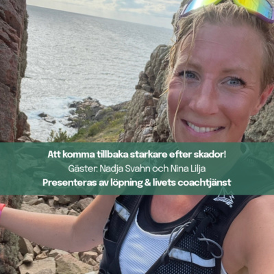 295. Att komma tillbaka starkare efter skador! Gäster Nina och Nadja