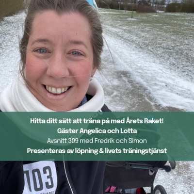 309. Hitta ditt sätt att träna på med Årets Raket!