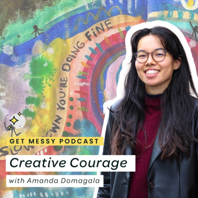 Creative Courage with Amanda Domagala