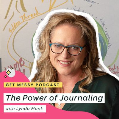 The Power of Journaling with Lynda Monk