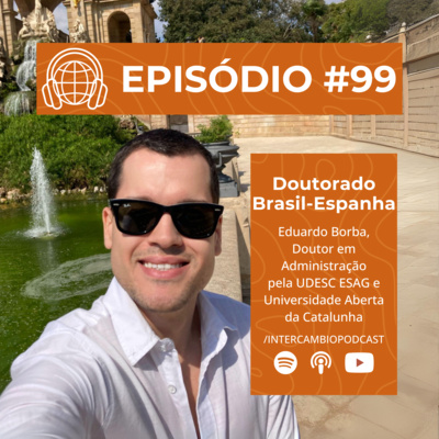 #99 Doutorado Brasil - Espanha