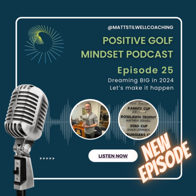 EP#25 Dreaming BIG in 2024 - let's make it happen