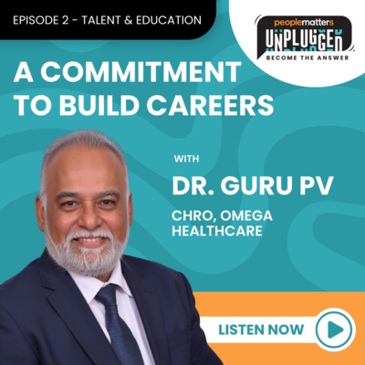 EP 2 - Talent & Education: A Commitment To Build Careers
