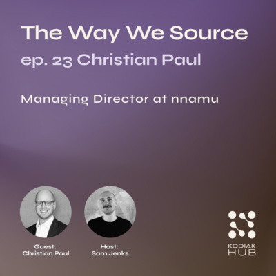 23. Winning the Game of Procurement w/ Christian Paul, Managing Director at nnamu