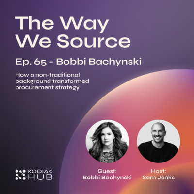 65. How a Non-Traditional Background Transformed Procurement Strategy