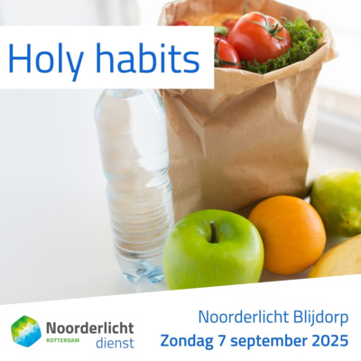 203. Holy habits (Daniel 1)