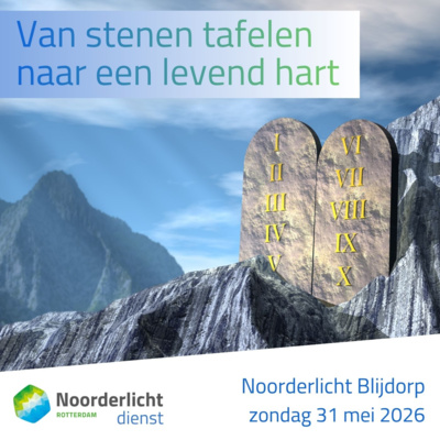 244. Van stenen tafelen naar een levend hart