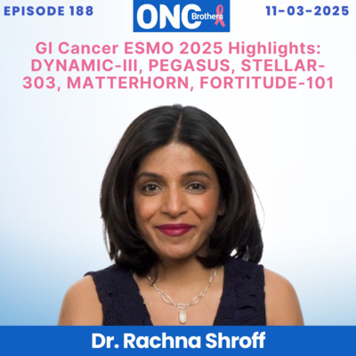 GI Cancer ESMO 2025 Highlights: DYNAMIC-III, PEGASUS, STELLAR-303, MATTERHORN, FORTITUDE-101