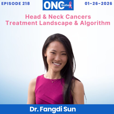 Head & Neck Cancers Treatment Landscape & Algorithm – Dr. Fangdi Sun