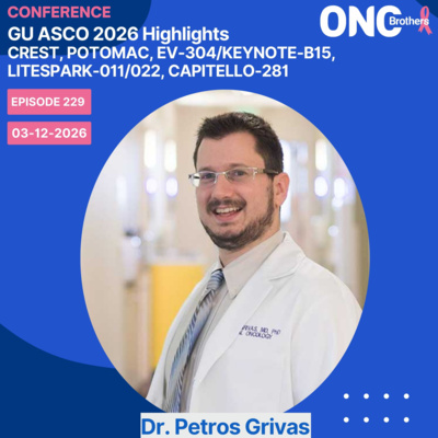 GU ASCO 2026 Highlights – CREST, POTOMAC, EV-304/KEYNOTE-B15, LITESPARK-011/022, CAPITELLO-281