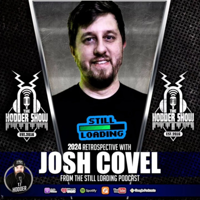 Ep. 398 2024 Retrospective with Josh Covel from Still Loading Podcast ...