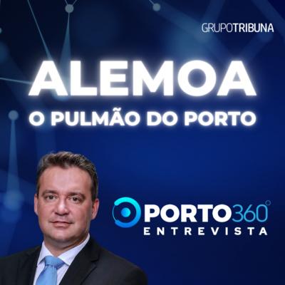 Alemoa - O pulmão do Porto