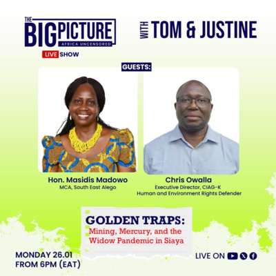 Golden Traps: Mining, Mercury and the Widow Pandemic In Siaya