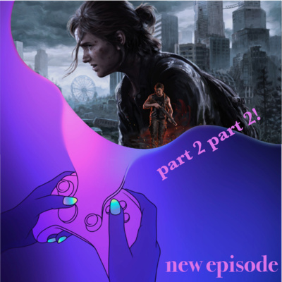 35. Part 2 of The Last of Us Part 2