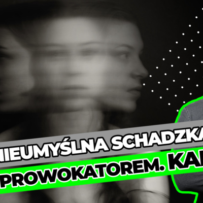 Nieumyślna schadzka z prowokatorem. Karalna?