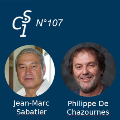 CSI n° 107 : Dr Jean-Marc Sabatier - 08/06/2023 - SARS-CoV-2 et Covid-19: mode d'action, pathologies, vaccination et traitements